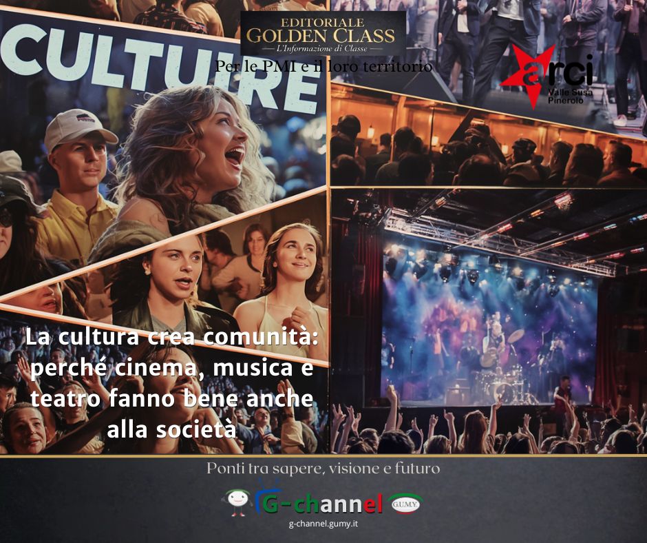 La cultura crea comunità: perché cinema, musica e teatro fanno bene anche alla società